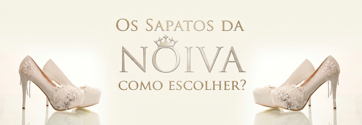 Imagem capa - Os Sapatos da Noiva, como escolher ? por Denis Silveira Fotografia