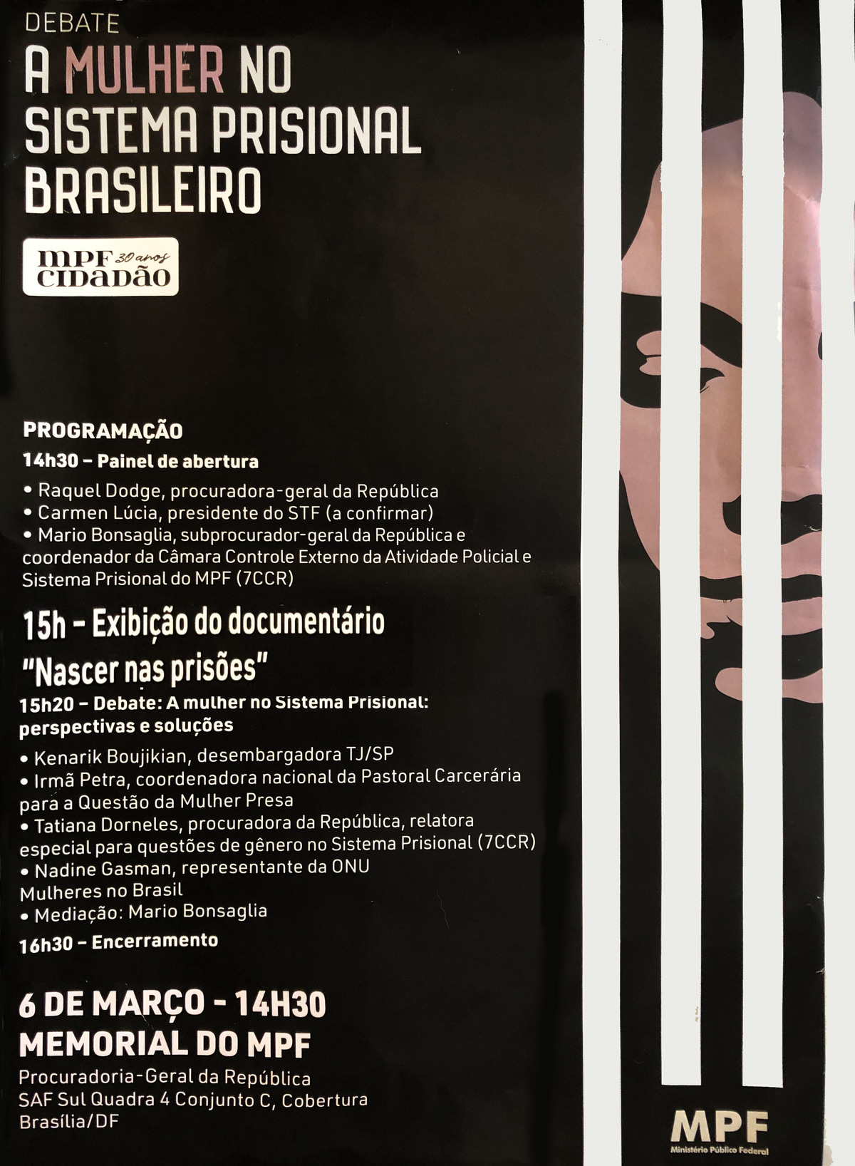 Debate da Procuradoria Geral da República com exibição do documentário Nascer nas Prisões