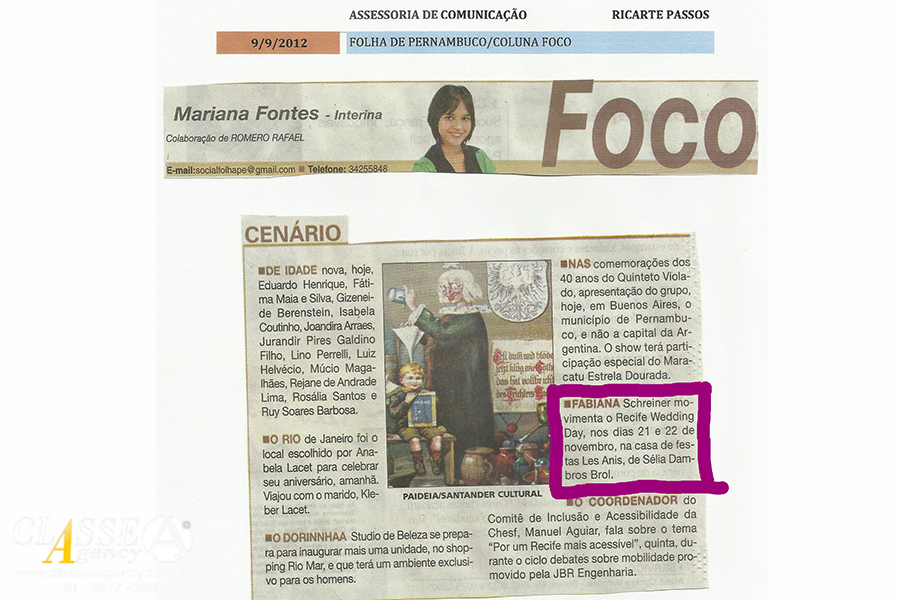 Assessoria de imprensa, classe a agency, matérias publicadas, mídias, mídias sociais, publicações, jornais, revistas, sites, colunas sociais,  televisão, blogs, marketing, comunicação, cobertura foto