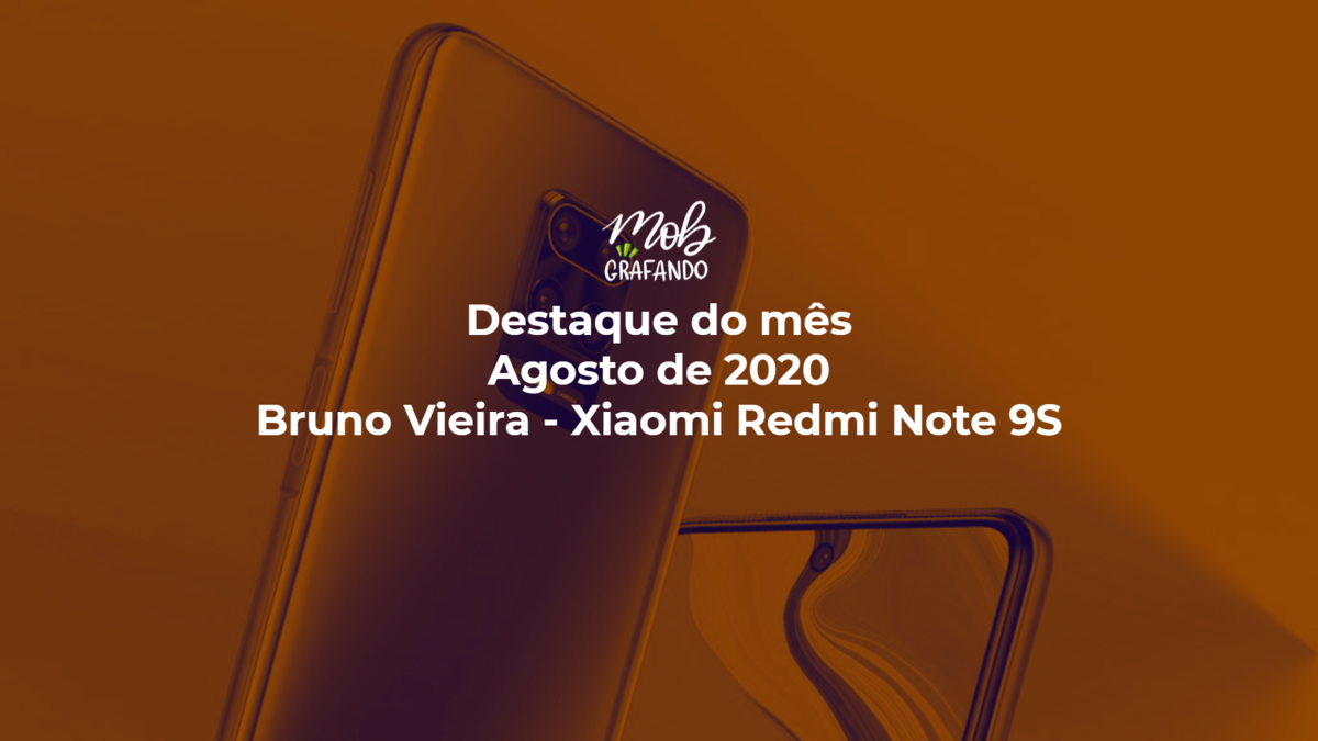 Capa do Destaque do Mês de Agosto de 2020 - Bruno Vieira.
