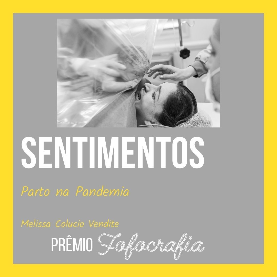 Vencedora Prêmio Fofocrafia Categoria Sentimentos Parto na Pandemia Melissa Vendite