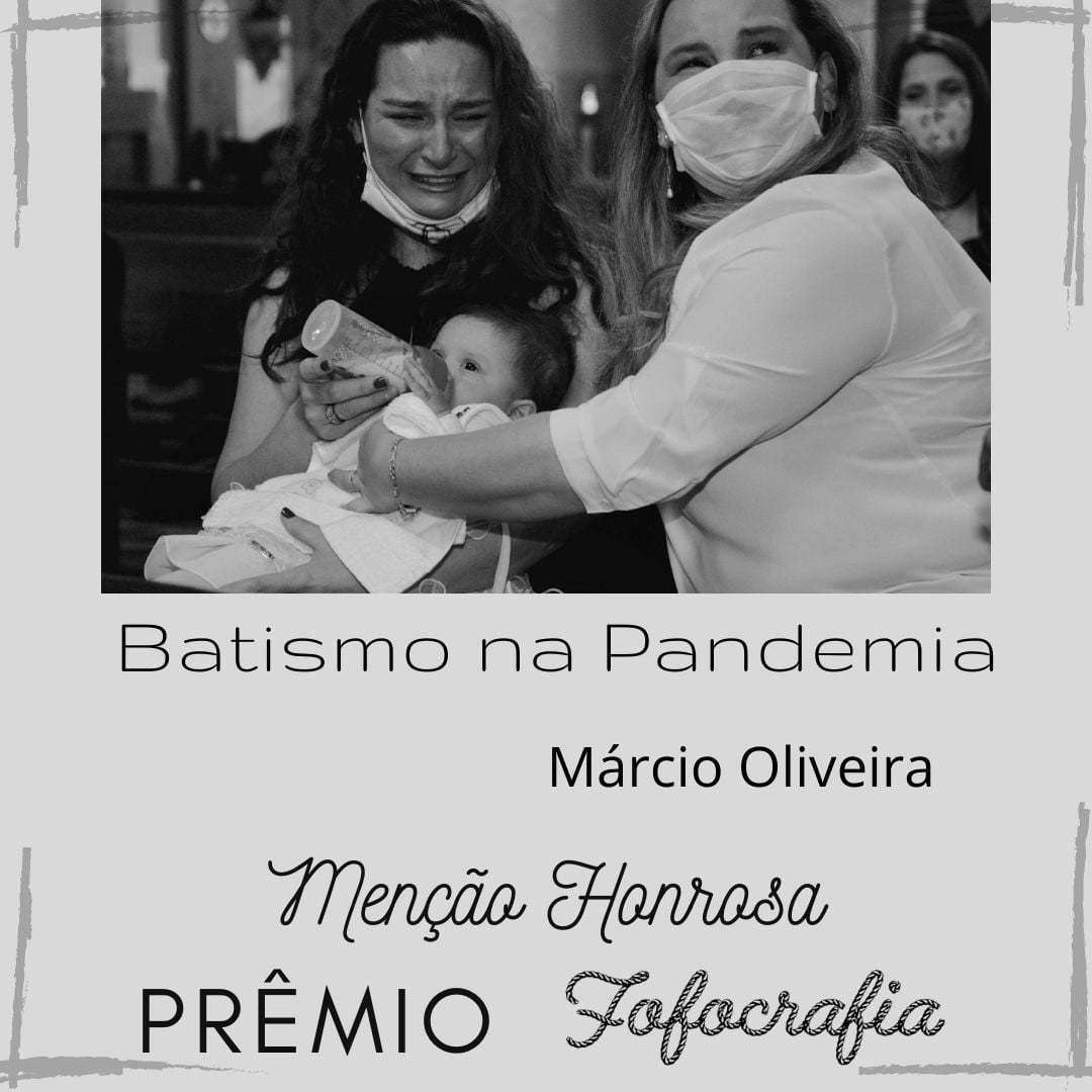 Prêmio Fofocrafia - fotografia menção honrosa - Batismo na Pandemia - Márvio Oliveira