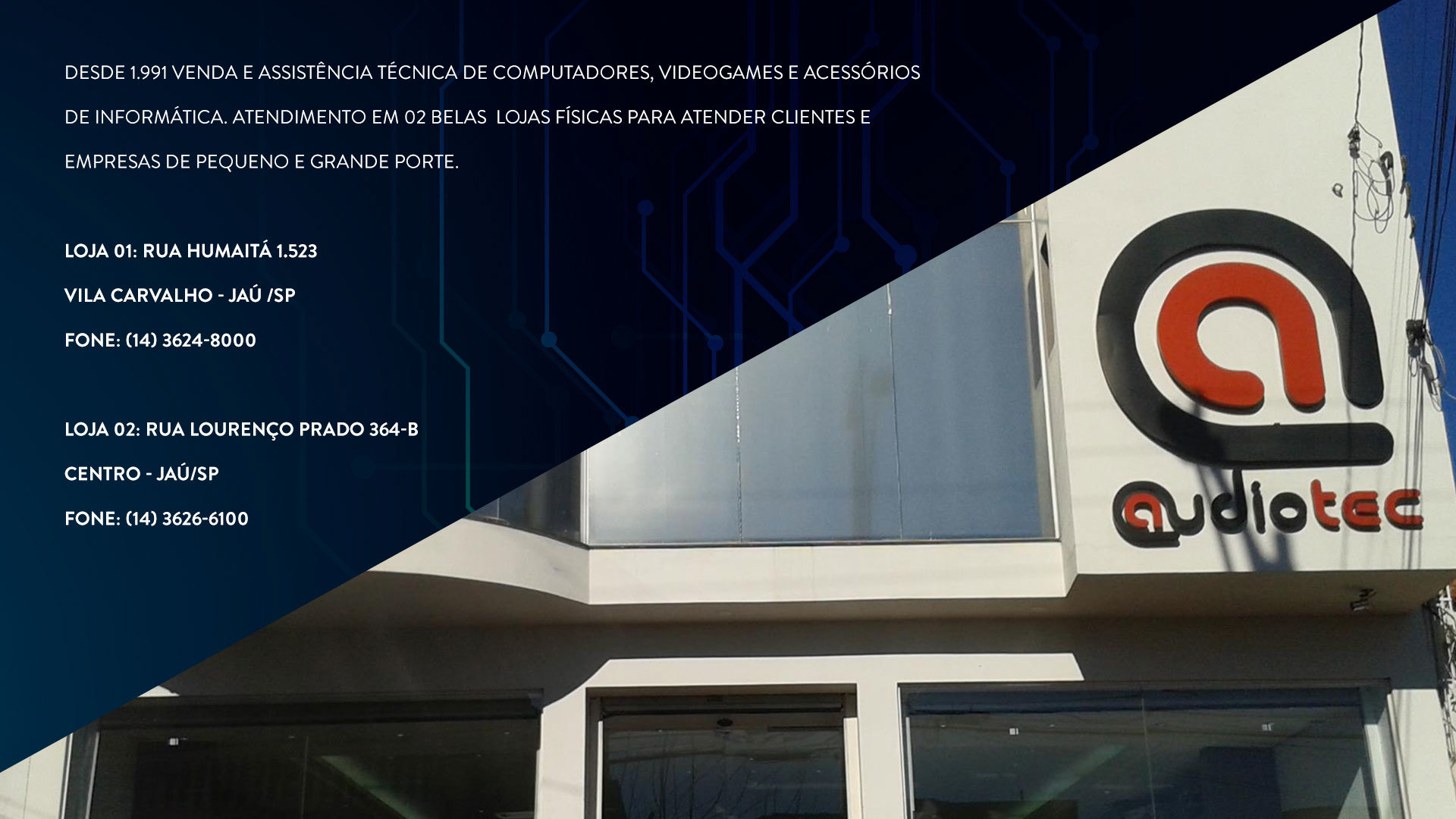 Sobre Audiotec computadores - Jaú e região