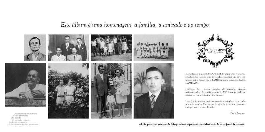 pagina de abertura do album de fotos bons tempos, São Paulo, SP, Capa de couro, gravação laser, fotos restauradas, lamina, por Clovis Augusto, mundareu albuns