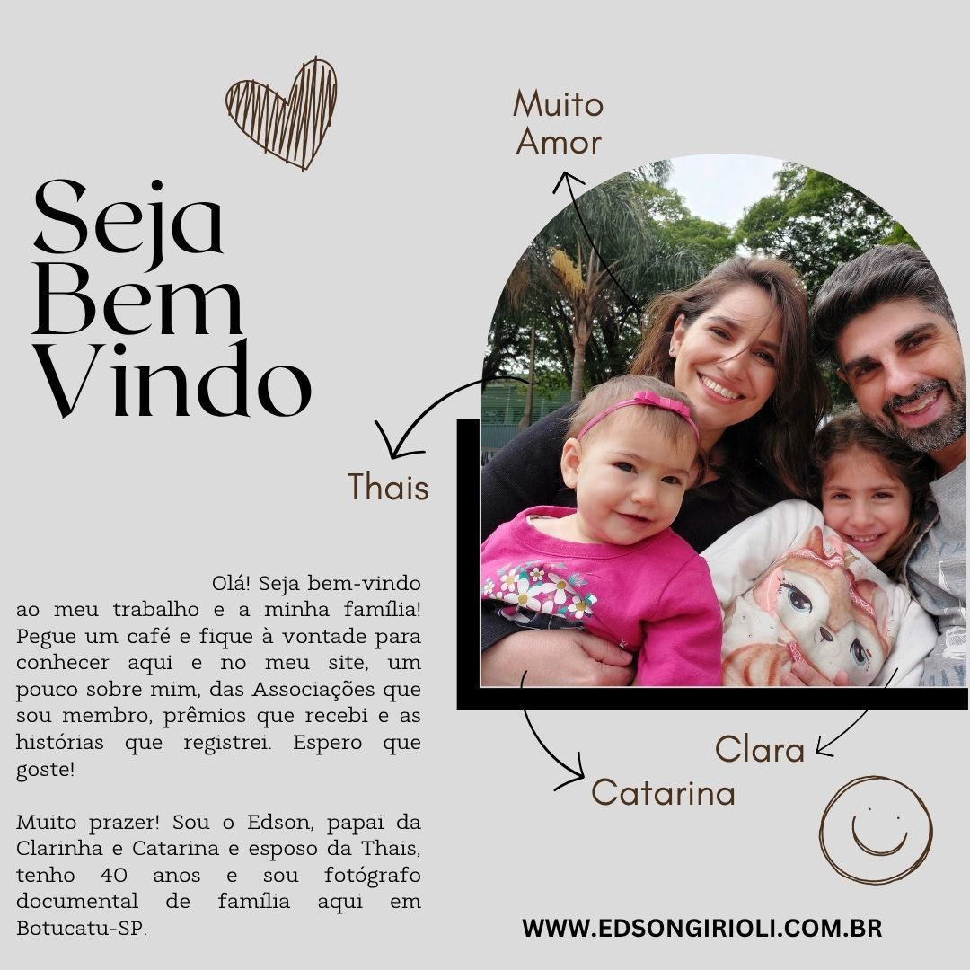 Sobre Edson Girioli Fotografia | Fotógrafo Documental de Família - Botucatu - SP